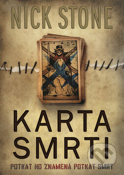 Kniha: Karta smrti (Nick Stone). BB/art, 2009 Kniha: Karta smrti (Nick Stone). BB/art, 2009