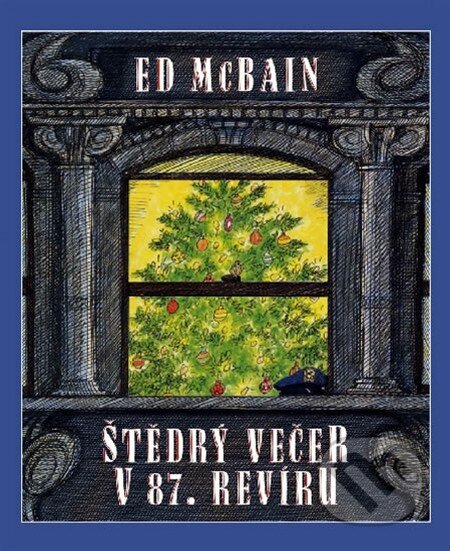 Kniha: Štědrý večer v 87. revíru (Ed McBain). BB/art, 2009 Kniha: Štědrý večer v 87. revíru (Ed McBain). BB/art, 2009