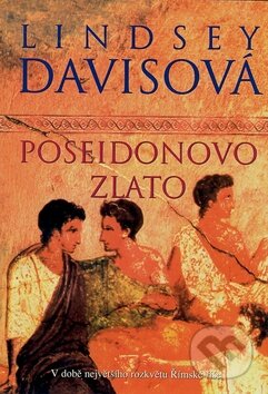 Kniha: Poseidonovo zlato (Lindsey Davis). BB/art, 2004 Kniha: Poseidonovo zlato (Lindsey Davis). BB/art, 2004
