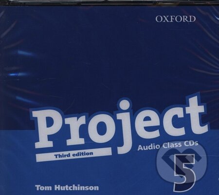 Audiokniha: Project 5 - Class Audio CD's (Tom Hutchinson). Oxford University Press, 2009 Audiokniha: Project 5 - Class Audio CD's (Tom Hutchinson). Oxford University Press, 2009
