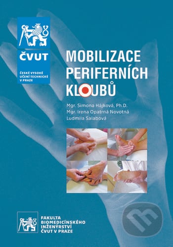 Mobilizace periferních kloubů - Simona Hájková, CVUT Praha, 2019