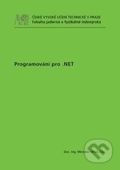 Programování pro .NET - Miroslav Virius, CVUT Praha, 2011