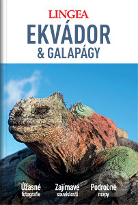 Kniha: Ekvádor a Galapágy (Lingea). Lingea, 2020 Kniha: Ekvádor a Galapágy (Lingea). Lingea, 2020
