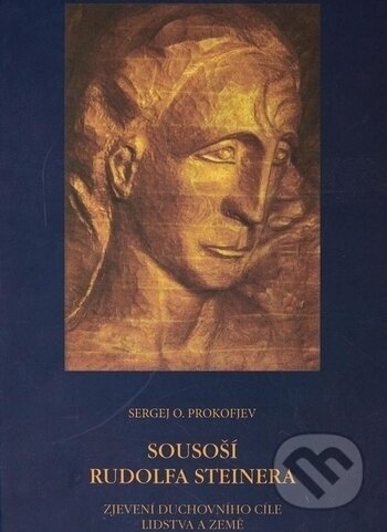 Kniha: Sousoší Rudolfa Steinera (Sergej O. Prokofjev). Anthroposofická společnost, 2019 Kniha: Sousoší Rudolfa Steinera (Sergej O. Prokofjev). Anthroposofická společnost, 2019