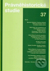 Kniha: Právněhistorické studie 37 (Karel Malý). Karolinum, 2005 Kniha: Právněhistorické studie 37 (Karel Malý). Karolinum, 2005