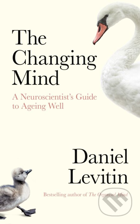 Kniha: The Changing Mind (Daniel Levitin). Penguin Books, 2020 Kniha: The Changing Mind (Daniel Levitin). Penguin Books, 2020