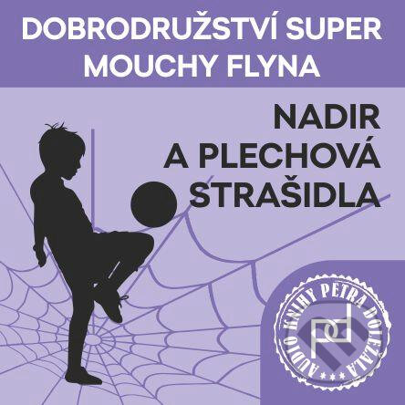 Nadir a plechová strašidla - Petr Doležal, Petr Doležal, 2020