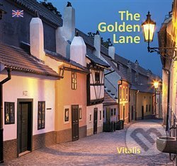 Kniha: The Golden Lane (Harald Salfellner). Vitalis, 2020 Kniha: The Golden Lane (Harald Salfellner). Vitalis, 2020