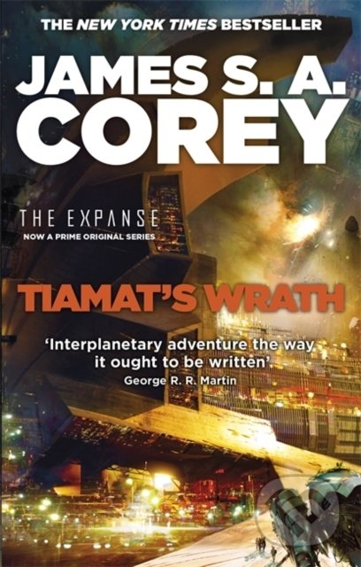 Kniha: Tiamats Wrath (James S.A. Corey). Orbit, 2020 Kniha: Tiamats Wrath (James S.A. Corey). Orbit, 2020