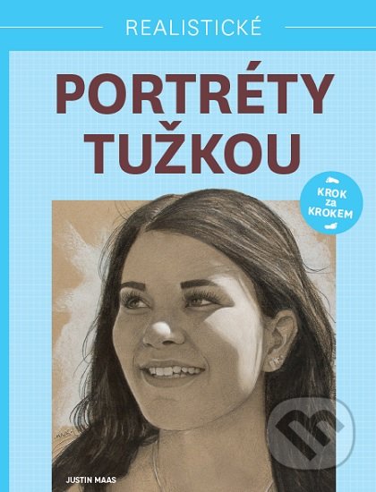 Kniha: Realistické portréty tužkou (Justin Maas). Zoner Press, 2019 Kniha: Realistické portréty tužkou (Justin Maas). Zoner Press, 2019