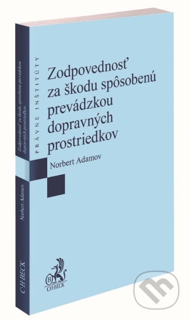 Kniha: Zodpovednosť za škodu spôsobenú prevádzkou dopravných prostriedkov (Norbert Adamov). C. H. Beck SK, 2020 Kniha: Zodpovednosť za škodu spôsobenú prevádzkou dopravných prostriedkov (Norbert Adamov). C. H. Beck SK, 2020