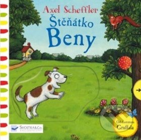 Štěňátko Beny - Axel Scheffler, Svojtka&Co., 2020