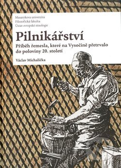 Kniha: Pilnikářství (Václav Michalička). Muni Press, 2020 Kniha: Pilnikářství (Václav Michalička). Muni Press, 2020