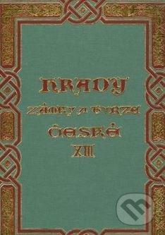Kniha: Hrady, zámky a tvrze Království českého - Plzeňsko (August Sedláček). Argo, 1998 Kniha: Hrady, zámky a tvrze Království českého - Plzeňsko (August Sedláček). Argo, 1998