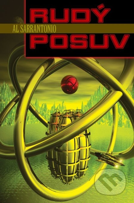 Kniha: Rudý posuv (Al Sarrantonio). Triton, 2005 Kniha: Rudý posuv (Al Sarrantonio). Triton, 2005