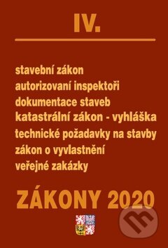 Kniha: Zákony 2020 IV - Stavební řízení (Poradce s.r.o.). Poradce s.r.o., 2020 Kniha: Zákony 2020 IV - Stavební řízení (Poradce s.r.o.). Poradce s.r.o., 2020