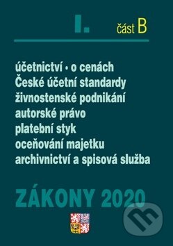 Kniha: Zákony 2020 I. část B: Účetní zákony (Poradce s.r.o.). Poradce s.r.o., 2020 Kniha: Zákony 2020 I. část B: Účetní zákony (Poradce s.r.o.). Poradce s.r.o., 2020