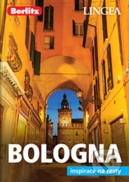 Kniha: Bologna (Lingea). Lingea, 2020 Kniha: Bologna (Lingea). Lingea, 2020
