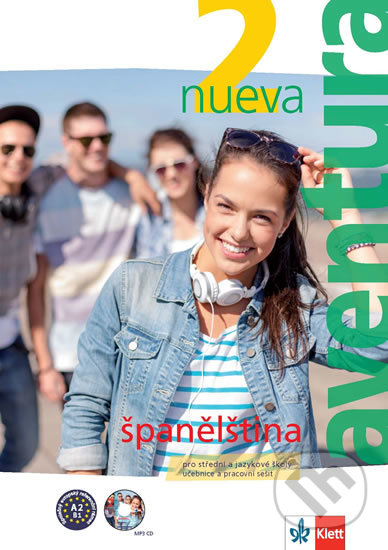 Kniha: Aventura nueva 2 (A2-B1) – učebnice s pracovním sešitem (Klett). Klett, 2020 Kniha: Aventura nueva 2 (A2-B1) – učebnice s pracovním sešitem (Klett). Klett, 2020