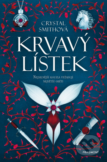 E-kniha: Krvavý lístek (Crystal Smith). Nakladatelství Fragment, 2020 E-kniha: Krvavý lístek (Crystal Smith). Nakladatelství Fragment, 2020