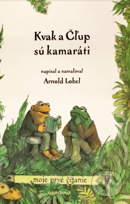 Kniha: Kvak a Čľup sú kamaráti (Arnold Lobel). Občianske združenie Slniečkovo, 2019 Kniha: Kvak a Čľup sú kamaráti (Arnold Lobel). Občianske združenie Slniečkovo, 2019