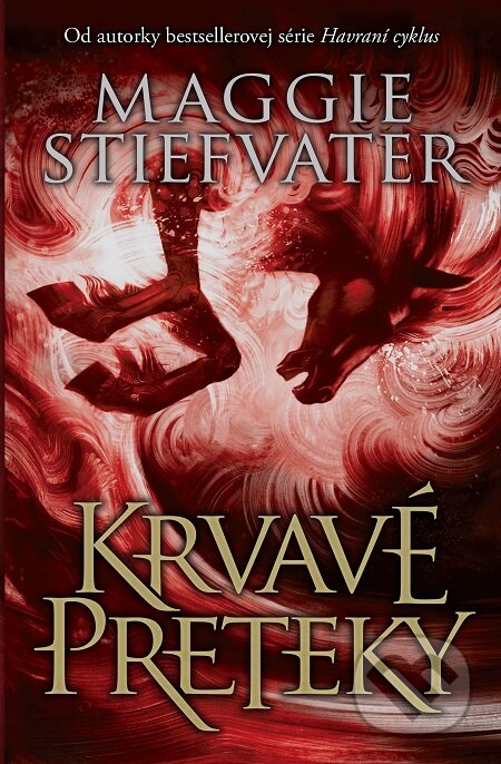 E-kniha: Krvavé preteky (Maggie Stiefvater). Slovart, 2020 E-kniha: Krvavé preteky (Maggie Stiefvater). Slovart, 2020