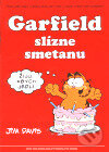 Kniha: Garfield 4: Garfield slízne smetanu (Jim Davis). Crew, 1999 Kniha: Garfield 4: Garfield slízne smetanu (Jim Davis). Crew, 1999