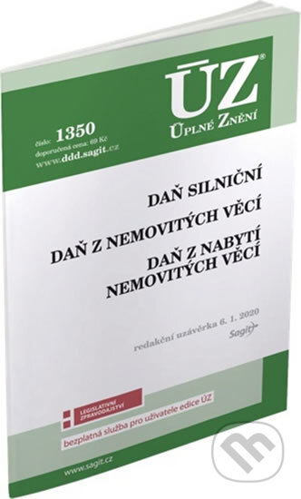 Kniha: Úplné Znění - 1350 Daň z nabytí nemovitých věcí, Daň z nemovitých věcí, Daň silniční 2020 (Sagit). Sagit, 2020 Kniha: Úplné Znění - 1350 Daň z nabytí nemovitých věcí, Daň z nemovitých věcí, Daň silniční 2020 (Sagit). Sagit, 2020