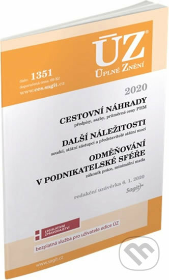 Kniha: Úplné Znění - 1351 Cestovní náhrady, Odměňování v podnikatelské sféře 2020 (Sagit). Sagit, 2020 Kniha: Úplné Znění - 1351 Cestovní náhrady, Odměňování v podnikatelské sféře 2020 (Sagit). Sagit, 2020