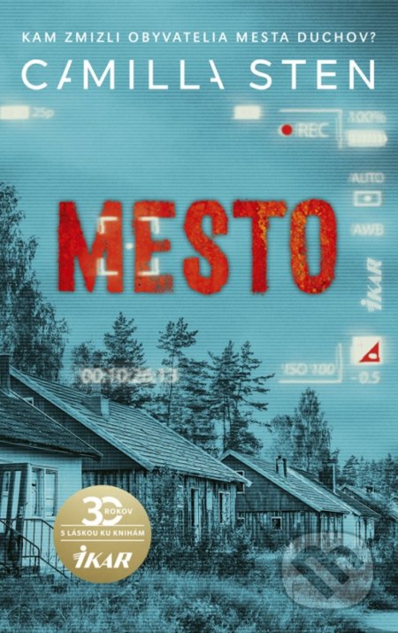 Kniha: Mesto (Camilla Sten), 2020 Kniha: Mesto (Camilla Sten), 2020