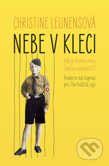 Kniha: Nebe v kleci (Christine Leunens). Jota, 2020 Kniha: Nebe v kleci (Christine Leunens). Jota, 2020