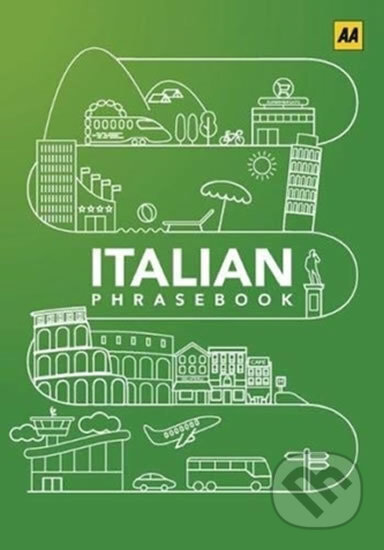 Kniha: Italian Phrasebook (AA Publishing). AA Publishing, 2020 Kniha: Italian Phrasebook (AA Publishing). AA Publishing, 2020