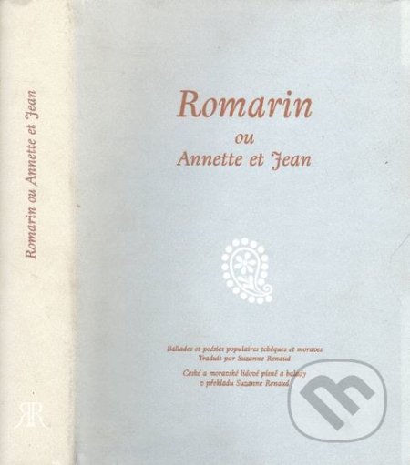 Kniha: Romarin ou Annette et Jean (Josef Mánes). , 2002 Kniha: Romarin ou Annette et Jean (Josef Mánes). , 2002