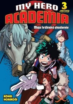 Kniha: My Hero Academia - Moje hrdinská akademie 3 (Kohei Horikoshi). Crew, 2020 Kniha: My Hero Academia - Moje hrdinská akademie 3 (Kohei Horikoshi). Crew, 2020