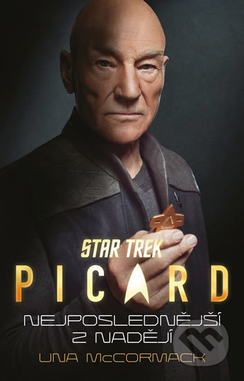 Kniha: Star Trek: Picard – Nejposlednější z nadějí (Una McCormack). Laser books, 2020 Kniha: Star Trek: Picard – Nejposlednější z nadějí (Una McCormack). Laser books, 2020