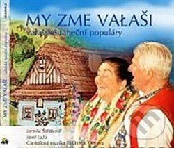 Hudobné CD: CM Technik Ostrava, Josef Laža, Jarmila Šuláková: My zme Valaši (Indies Happy Trails). Indies Happy Trails, 2014 Hudobné CD: CM Technik Ostrava, Josef Laža, Jarmila Šuláková: My zme Valaši (Indies Happy Trails). Indies Happy Trails, 2014
