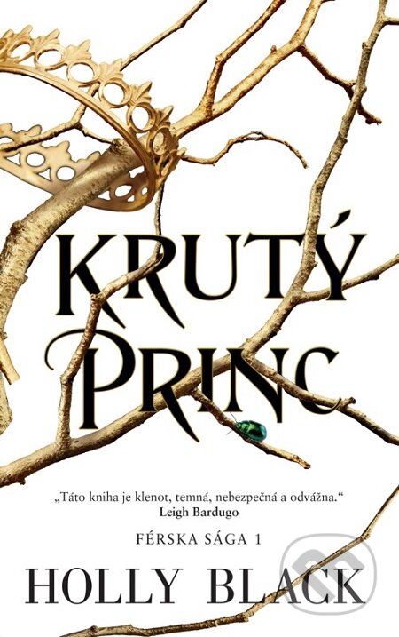 E-kniha: Krutý princ (Holly Black). Slovart, 2019 E-kniha: Krutý princ (Holly Black). Slovart, 2019