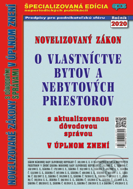 Kniha: Novelizovaný Zákon o vlastníctve bytov a nebytových priestorov (Epos). Epos, 2020 Kniha: Novelizovaný Zákon o vlastníctve bytov a nebytových priestorov (Epos). Epos, 2020