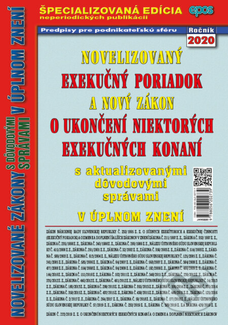 Kniha: Novelizovaný Exekučný poriadok a nový Zákon o ukončení niektorých exekučných konaní (Epos). Epos, 2020 Kniha: Novelizovaný Exekučný poriadok a nový Zákon o ukončení niektorých exekučných konaní (Epos). Epos, 2020