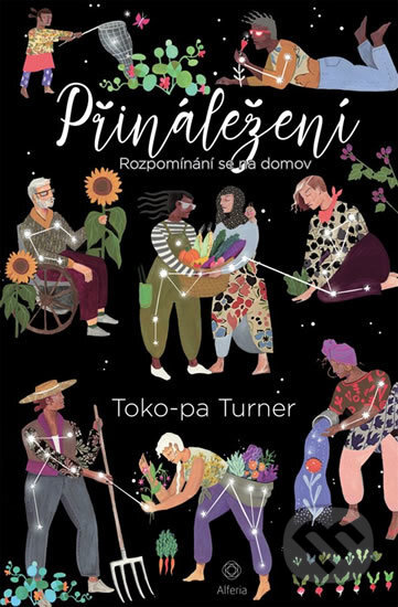 E-kniha: Přináležení (Toko-pa Turner). Grada, 2019 E-kniha: Přináležení (Toko-pa Turner). Grada, 2019