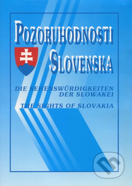 Kniha: Pozoruhodnosti Slovenska (Kubko Goral). Kubko Goral, 1996 Kniha: Pozoruhodnosti Slovenska (Kubko Goral). Kubko Goral, 1996