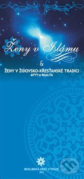 Kniha: Ženy v islámu a ženy v židovsko-křesťanské tradici (Šaríf ‘Abd al-‘Azím). Ústředí muslimských obcí, 2011 Kniha: Ženy v islámu a ženy v židovsko-křesťanské tradici (Šaríf ‘Abd al-‘Azím). Ústředí muslimských obcí, 2011