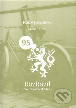 Kniha: Rok v Jistebníku (Milan Kaplan). Větrné mlýny, 2011 Kniha: Rok v Jistebníku (Milan Kaplan). Větrné mlýny, 2011