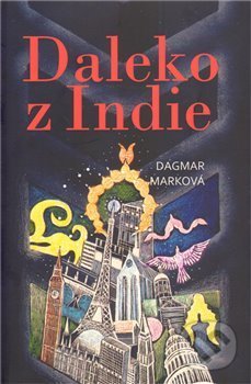 Kniha: Daleko z Indie (). , 2010 Kniha: Daleko z Indie (). , 2010