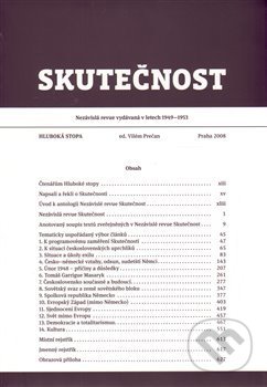 Kniha: Skutečnost. Hluboká stopa (Vilém Prečan). ČSDS, 2013 Kniha: Skutečnost. Hluboká stopa (Vilém Prečan). ČSDS, 2013