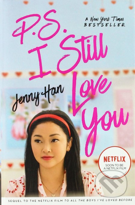 Kniha: P.S. I Still Love You (Jenny Han). Scholastic, 2020 Kniha: P.S. I Still Love You (Jenny Han). Scholastic, 2020