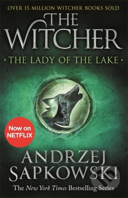 Kniha: The Lady of the Lake (Andrzej Sapkowski). Gollancz, 2020 Kniha: The Lady of the Lake (Andrzej Sapkowski). Gollancz, 2020