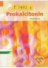 Kniha: Prokalcitonin (Caroline Myss). Triton, 2010 Kniha: Prokalcitonin (Caroline Myss). Triton, 2010