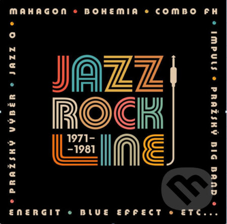 Hudební CD: Jazz Rock Line 1971-1981 (Supraphon). Supraphon, 2020 Hudební CD: Jazz Rock Line 1971-1981 (Supraphon). Supraphon, 2020