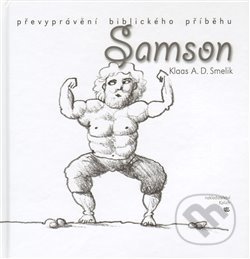 Kniha: Samson (Klaas Smelik). Kalich, 2009 Kniha: Samson (Klaas Smelik). Kalich, 2009
